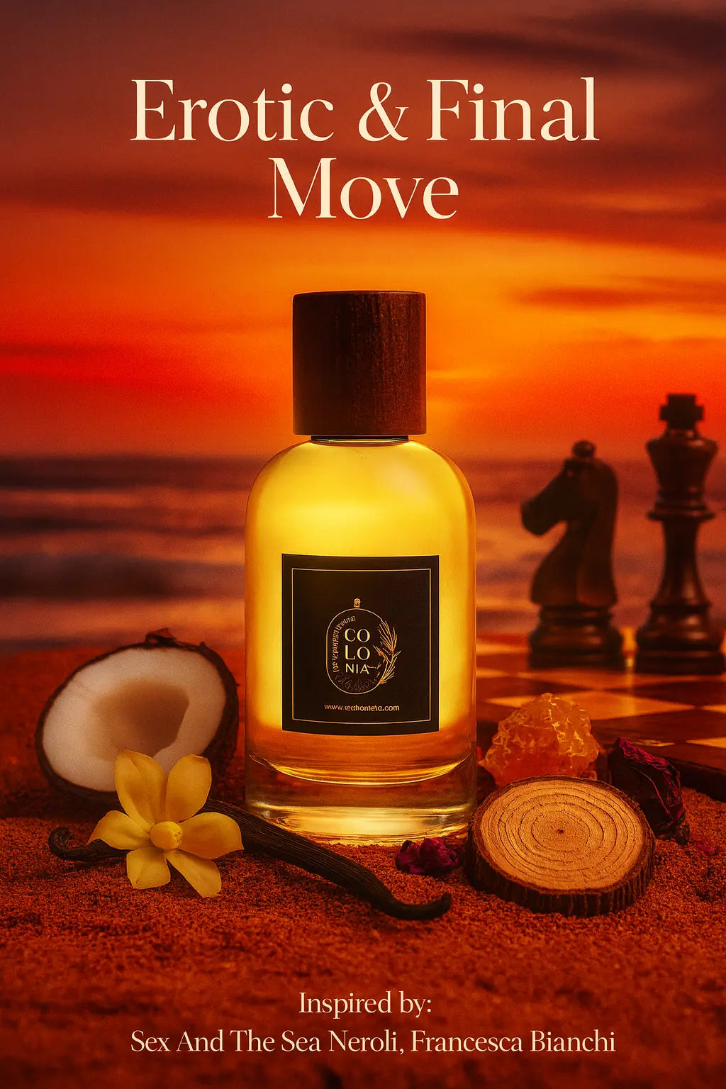 Erotic & Final Move (Inspired by Sex And The Sea Neroli, Francesca Bianchi)