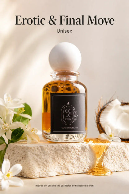 Erotic & Final Move (Inspired by Sex And The Sea Neroli, Francesca Bianchi)