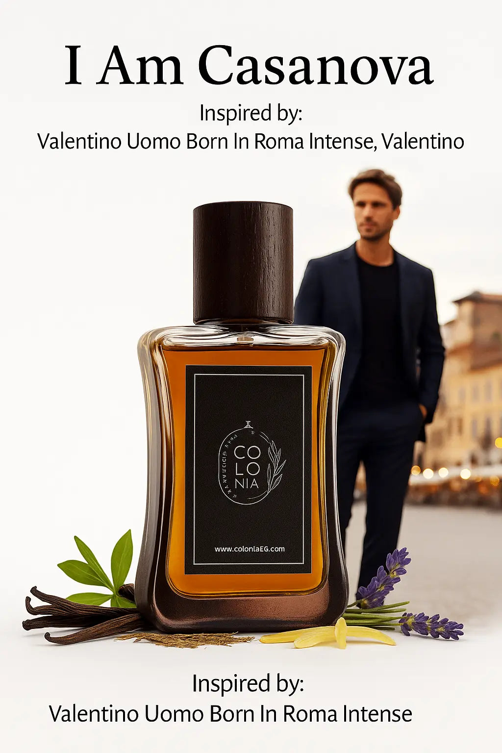 I Am Casanova (Inspired by Valentino Uomo Born In Roma Intense, Valentino)