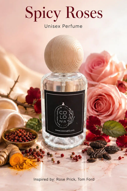 Spicy Roses (Inspired by Rose Prick, Tom Ford)