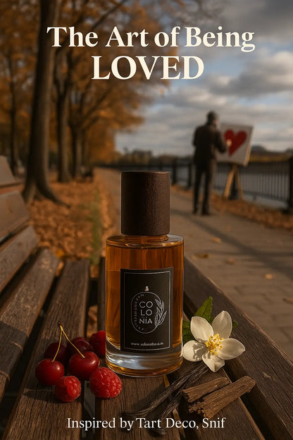 The Art of Being Loved (Inspired by Tart Deco, Snif)