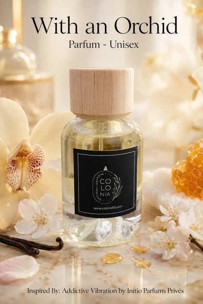 With an Orchid (Inspired by Addictive Vibration, Initio Parfums Prives)