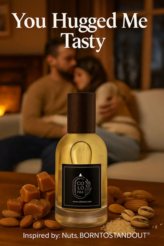 You Hugged Me Tasty (Inspired by Nuts, BORNTOSTANDOUT®)